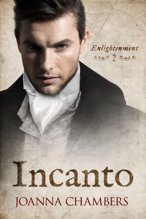 Cover of the book Incanto by Joanna Chambers