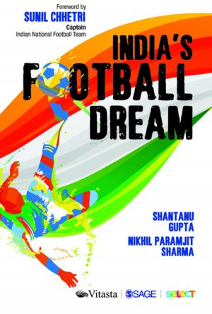 Cover of the book India’s Football Dream by Professor Malcolm Golightley