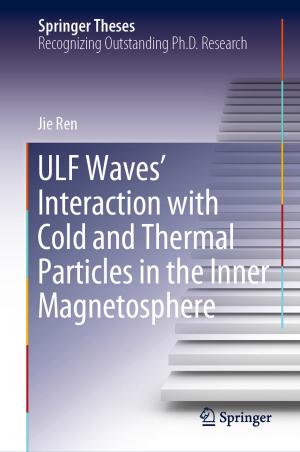 Cover of the book ULF Waves’ Interaction with Cold and Thermal Particles in the Inner Magnetosphere by 
