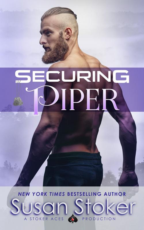 Cover of the book Securing Piper by Susan Stoker, Stoker Aces Production LLC