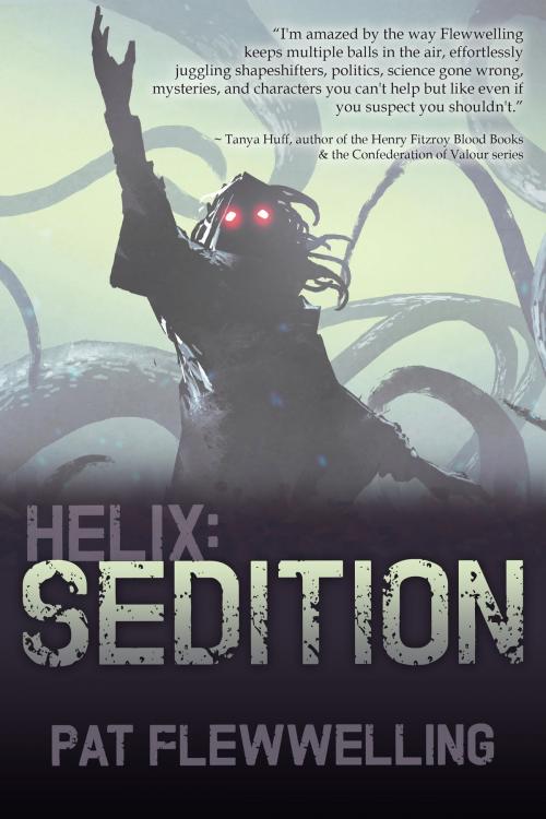Cover of the book Sedition by Pat Flewwelling, Tyche Books Ltd