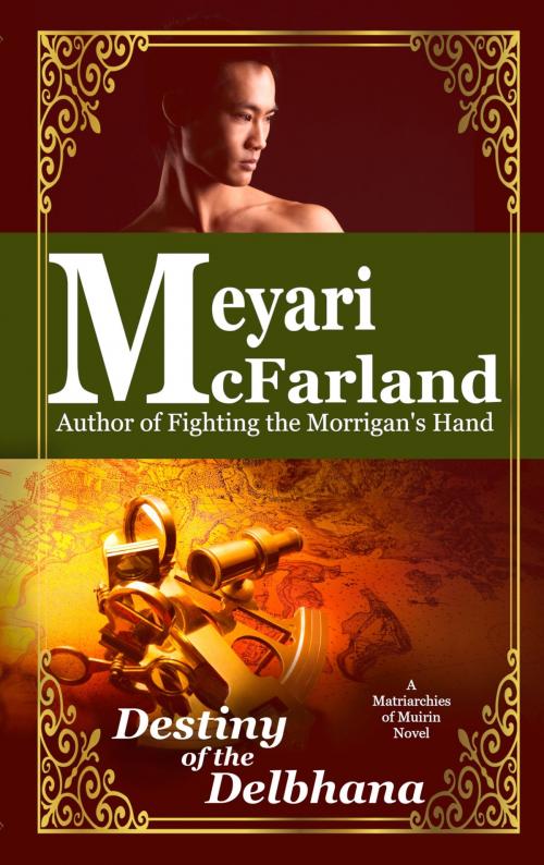 Cover of the book Destiny of the Delbhana by Meyari McFarland, MDR Publishing