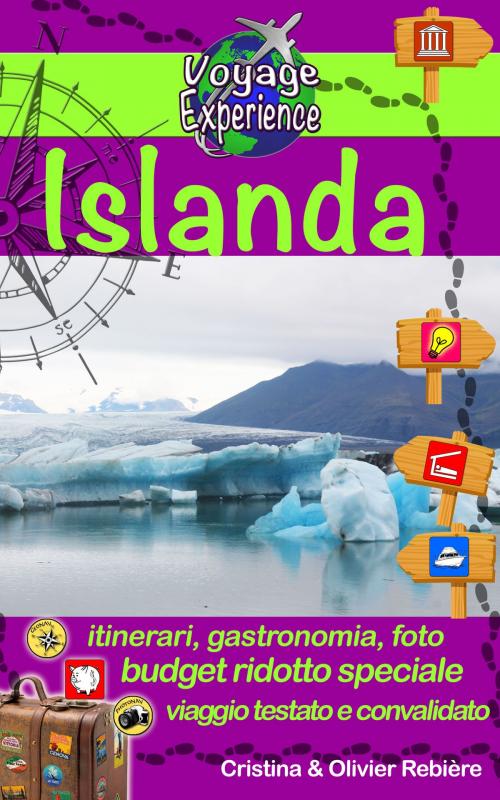 Cover of the book Islanda by Cristina Rebiere, Olivier Rebiere