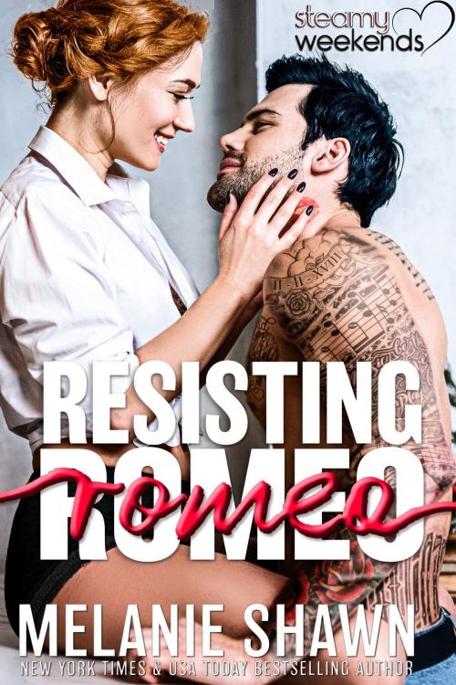 Cover of the book Resisting Romeo by Melanie Shawn, Red Hot Reads Publishing