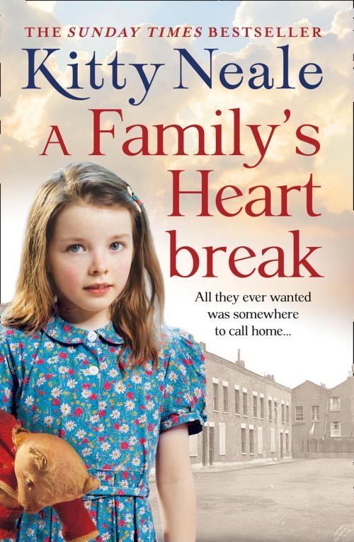 Cover of the book A Family’s Heartbreak by Kitty Neale, HarperCollins Publishers