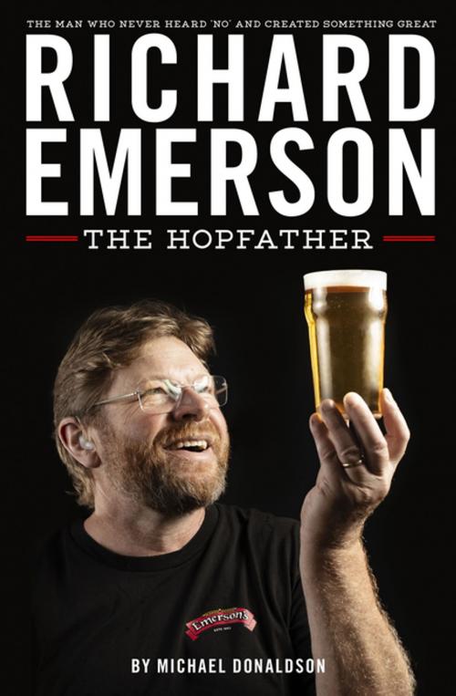 Cover of the book Richard Emerson: The Hopfather by Michael Donaldson, Penguin Random House New Zealand