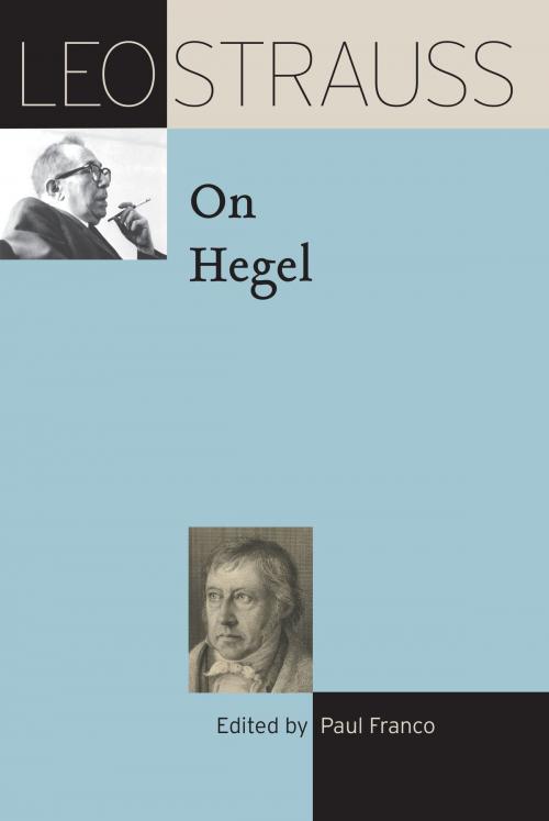 Cover of the book Leo Strauss on Hegel by Leo Strauss, University of Chicago Press
