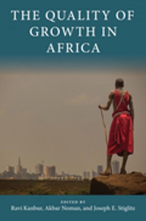 Cover of the book The Quality of Growth in Africa by , Columbia University Press
