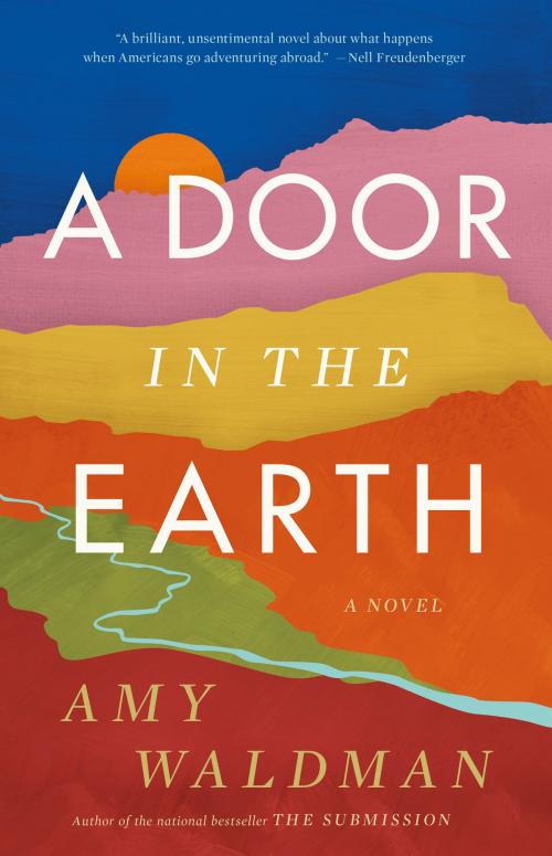 Cover of the book A Door in the Earth by Amy Waldman, Little, Brown and Company