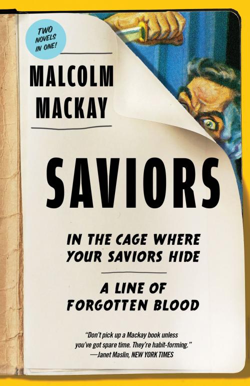 Cover of the book Saviors by Malcolm Mackay, Little, Brown and Company