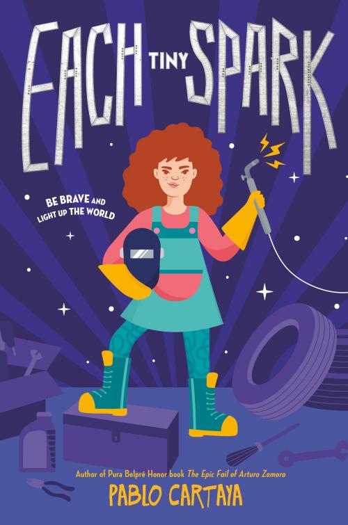 Cover of the book Each Tiny Spark by Pablo Cartaya, Penguin Young Readers Group
