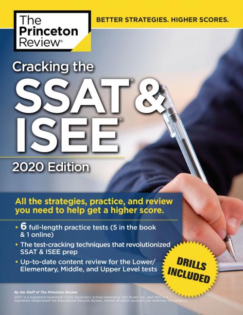 Cover of the book Cracking the SSAT & ISEE, 2020 Edition by The Princeton Review, Random House Children's Books