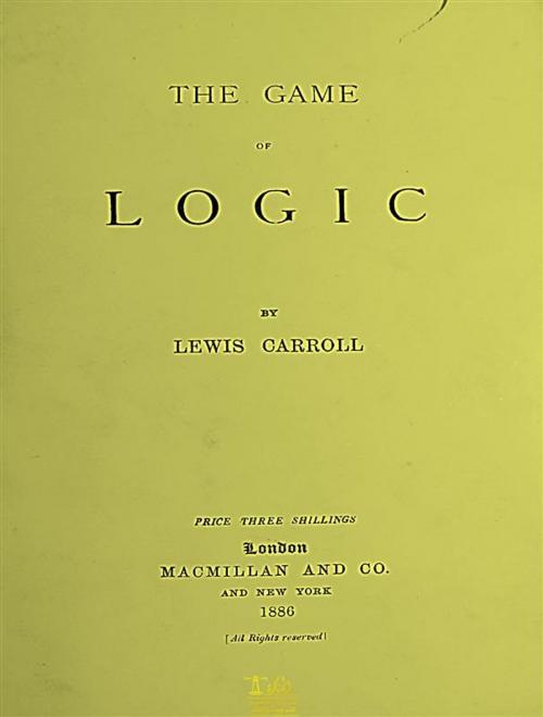 Cover of the book The Game of Logic by Lewis Carroll, Lighthouse Books for Translation and Publishing
