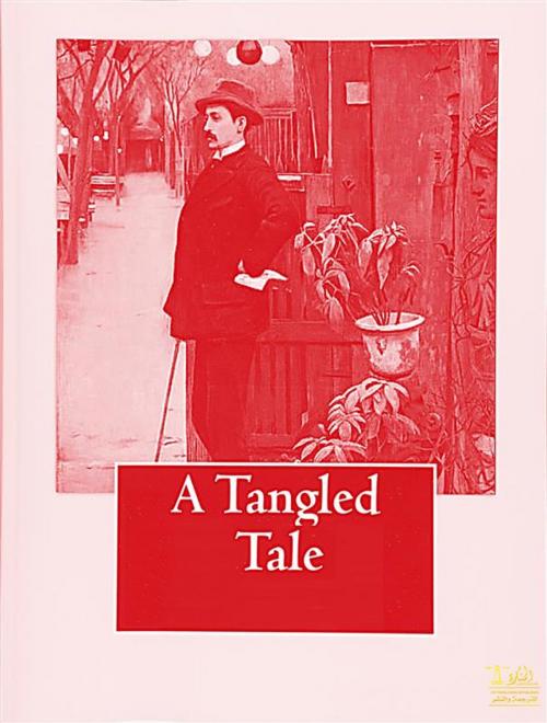Cover of the book A Tangled Tale by Lewis Carroll, Lighthouse Books for Translation and Publishing
