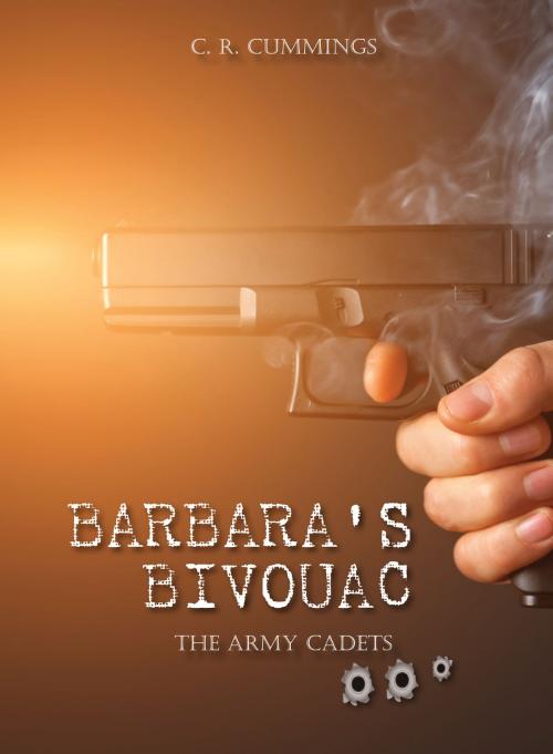 Cover of the book Barbara's Bivouac by C.R. Cummings, DoctorZed Publishing