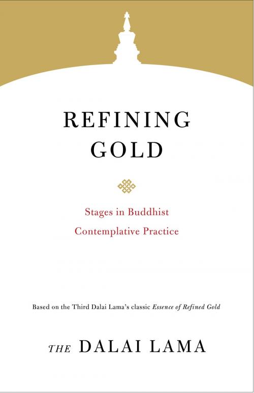 Cover of the book Refining Gold by The Dalai Lama, Shambhala