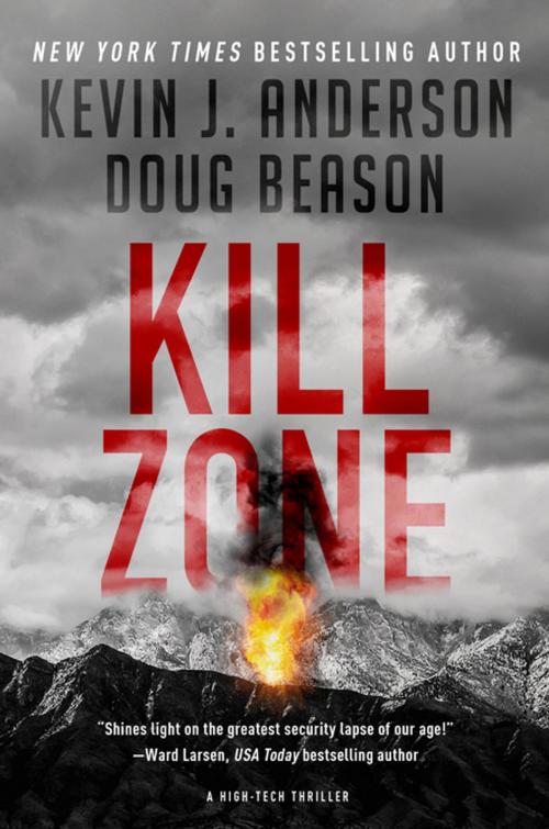 Cover of the book Kill Zone by Kevin J. Anderson, Doug Beason, Tom Doherty Associates