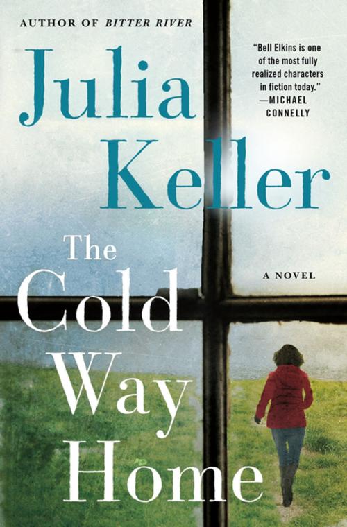 Cover of the book The Cold Way Home by Julia Keller, St. Martin's Publishing Group