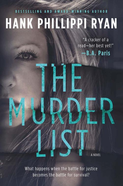 Cover of the book The Murder List by Hank Phillippi Ryan, Tom Doherty Associates