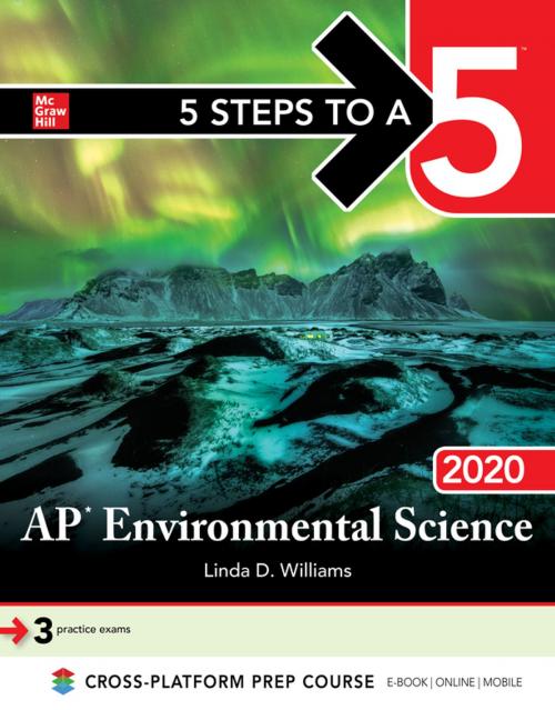 Cover of the book 5 Steps to a 5: AP Environmental Science 2020 Elite Student Edition by Linda D. Williams, McGraw-Hill Education