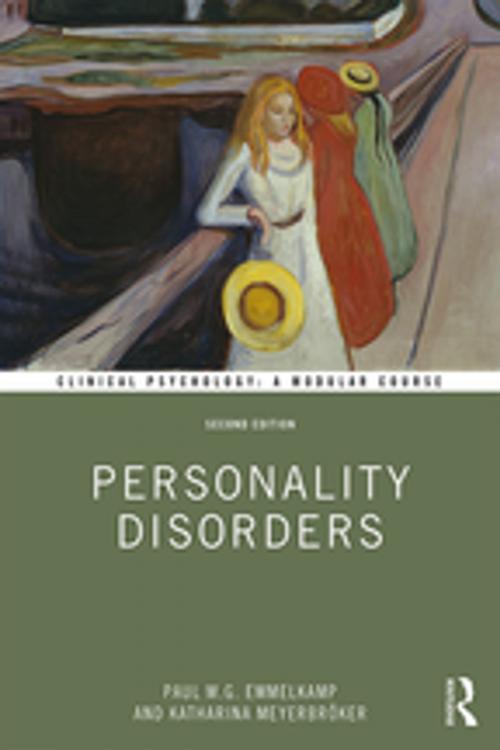 Cover of the book Personality Disorders by Paul M. G. Emmelkamp, Katharina Meyerbröker, Taylor and Francis