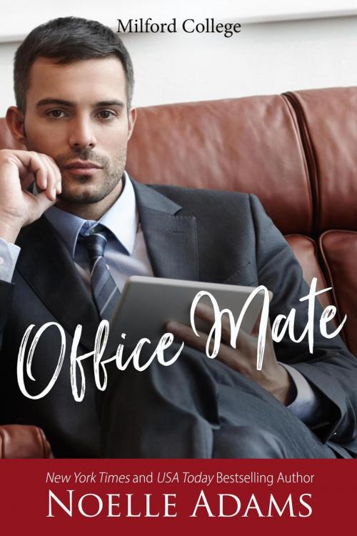 Cover of the book Office Mate by Noelle Adams, Noelle Adams