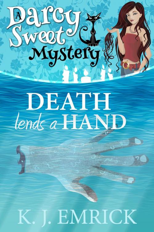 Cover of the book Death Lends a Hand by K.J. Emrick, South Coast Publishing