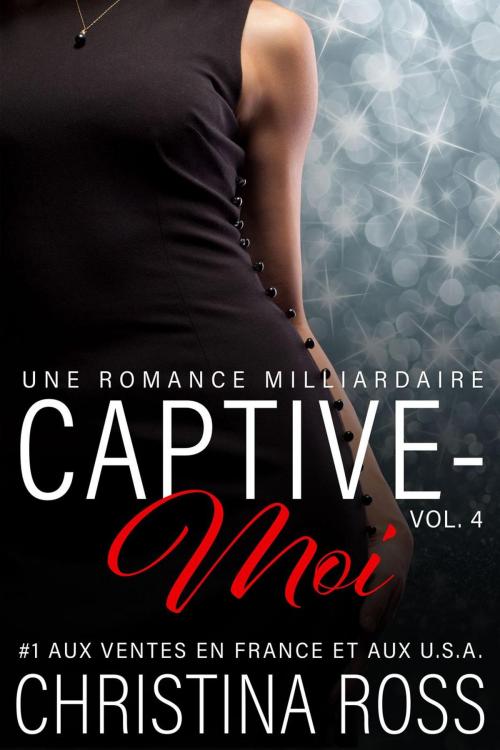 Cover of the book Captive-Moi (Vol. 4) by Christina Ross, Christina Ross