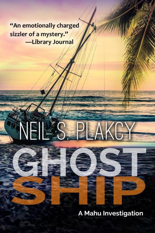 Cover of the book Ghost Ship by Neil S. Plakcy, Samwise Books