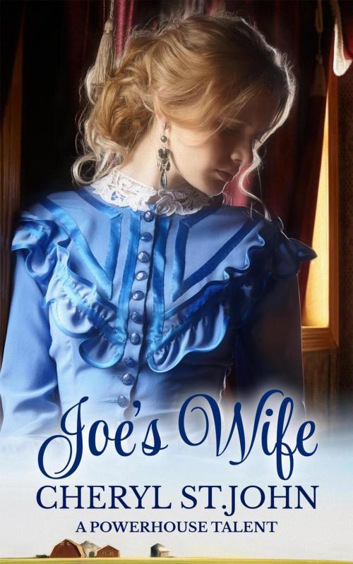 Cover of the book Joe's Wife by Cheryl St.John, Cheryl St.John