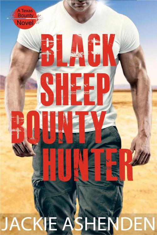 Cover of the book Black Sheep Bounty Hunter by Jackie Ashenden, Jackie Ashenden