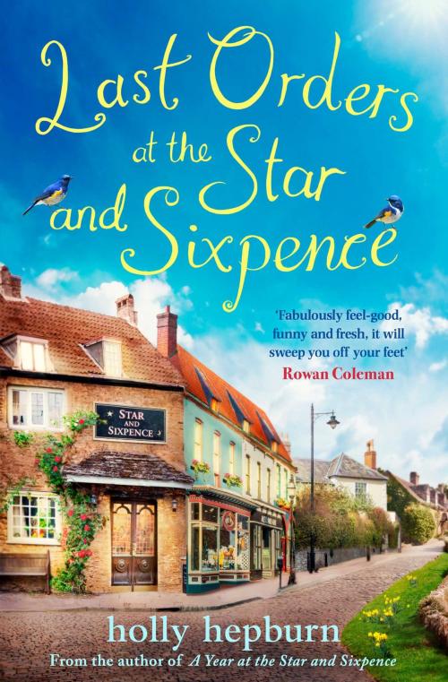 Cover of the book Last Orders at the Star and Sixpence by Holly Hepburn, Simon & Schuster UK