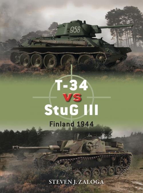 Cover of the book T-34 vs StuG III by Steven J. Zaloga, Bloomsbury Publishing