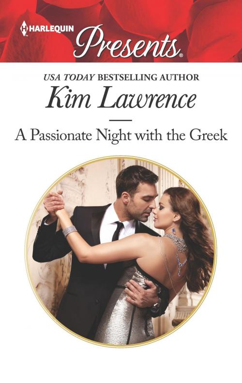Cover of the book A Passionate Night with the Greek by Kim Lawrence, Harlequin
