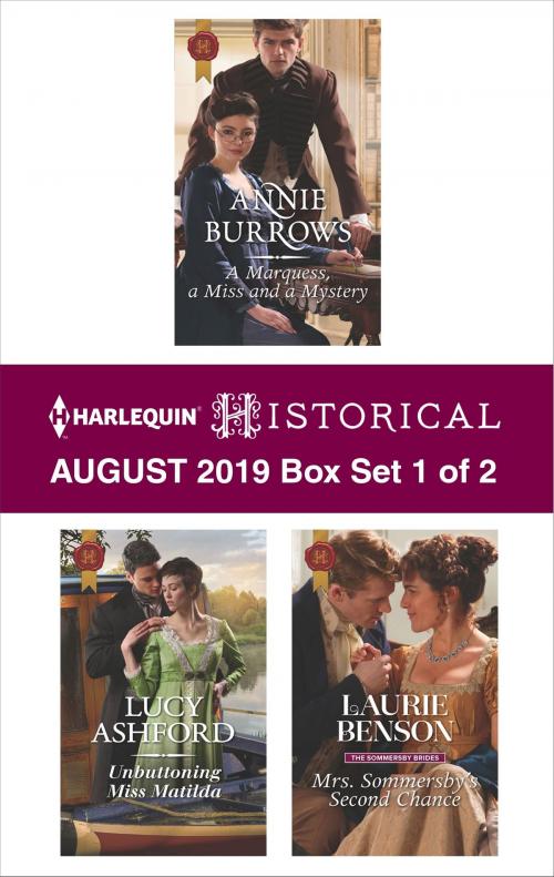 Cover of the book Harlequin Historical August 2019 - Box Set 1 of 2 by Annie Burrows, Lucy Ashford, Laurie Benson, Harlequin