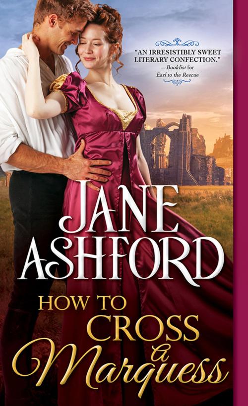 Cover of the book How to Cross a Marquess by Jane Ashford, Sourcebooks