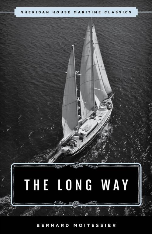 Cover of the book The Long Way by Bernard Moitessier, Lyons Press
