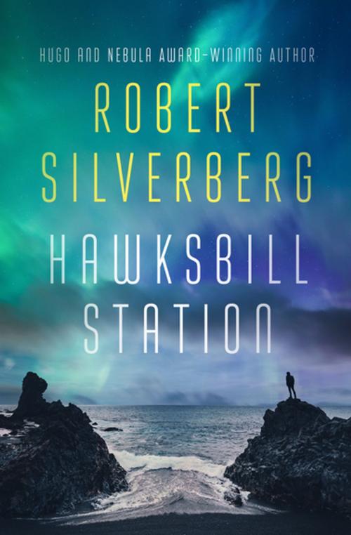 Cover of the book Hawksbill Station by Robert Silverberg, Open Road Media