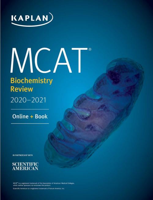 Cover of the book MCAT Biochemistry Review 2020-2021 by Kaplan Test Prep, Kaplan Publishing
