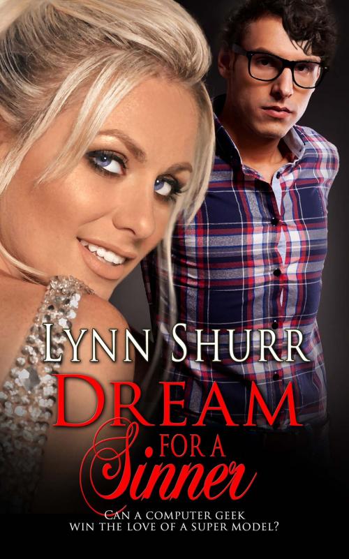 Cover of the book Dream for a Sinner by Lynn Shurr, The Wild Rose Press, Inc.