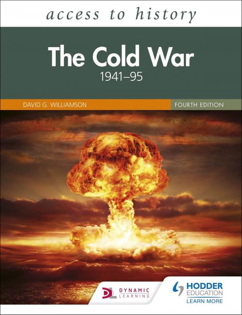 Cover of the book Access to History: The Cold War 194195 Fourth Edition by David Williamson, Hodder Education