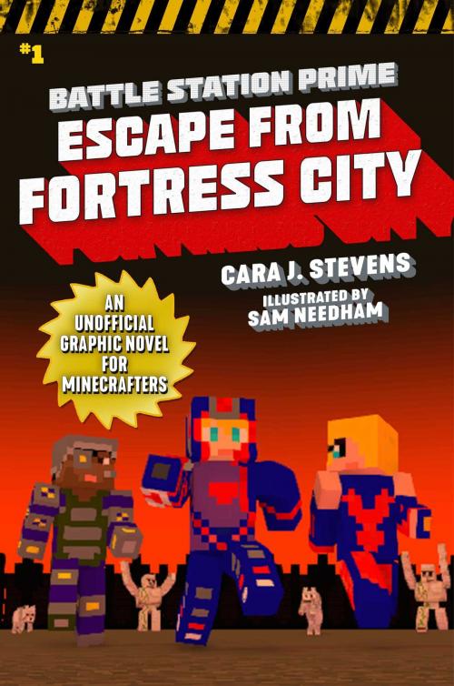 Cover of the book Escape from Fortress City by Cara J. Stevens, Sky Pony