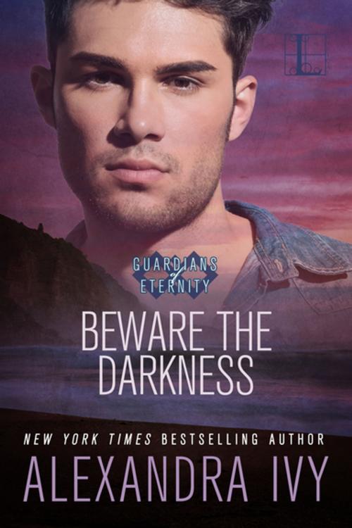 Cover of the book Beware the Darkness by Alexandra Ivy, Lyrical Press