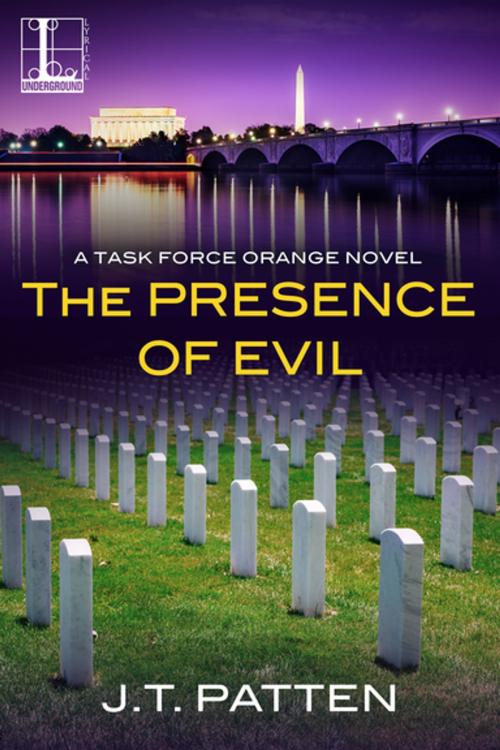 Cover of the book The Presence of Evil by J.T. Patten, Lyrical Press