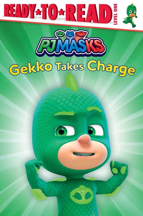 Cover of the book Gekko Takes Charge by Ximena Hastings, Simon Spotlight