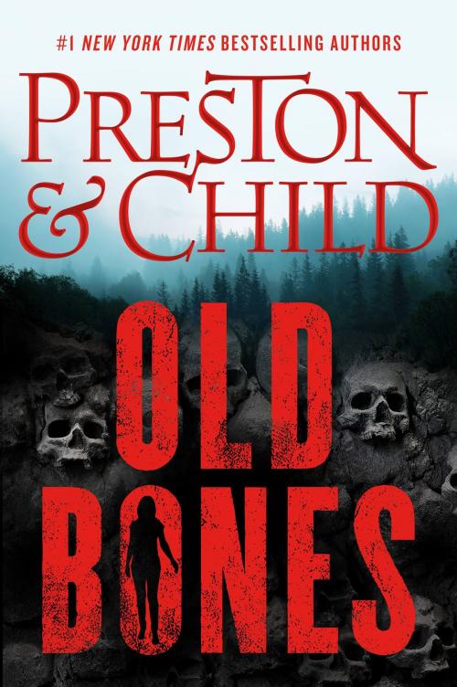 Cover of the book Old Bones by Douglas Preston, Lincoln Child, Grand Central Publishing
