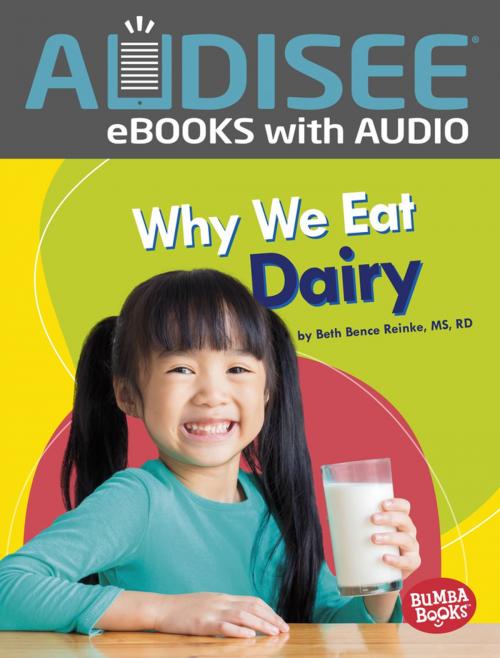 Cover of the book Why We Eat Dairy by Beth Bence Reinke, Lerner Publishing Group