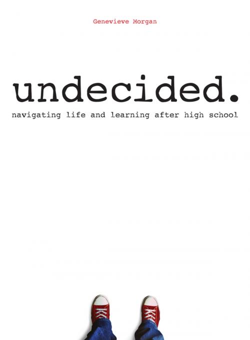 Cover of the book Undecided by Genevieve Morgan, Lerner Publishing Group