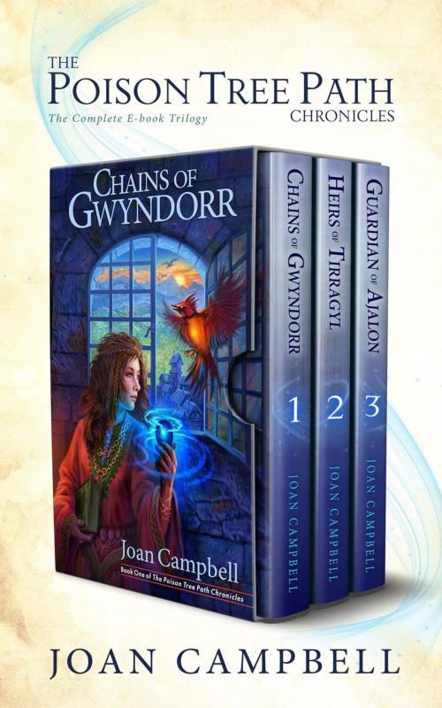 Cover of the book The Poison Tree Path Chronicles: The Complete Trilogy by Joan Campbell, Enclave Publishing