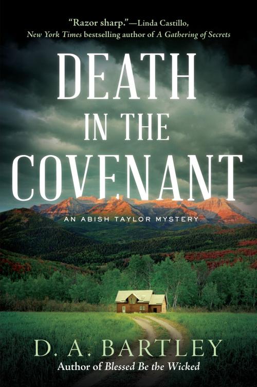 Cover of the book Death in the Covenant by D. A. Bartley, CROOKED LANE BOOKS